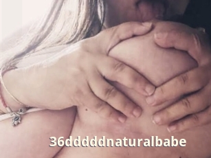 36dddddnaturalbabe