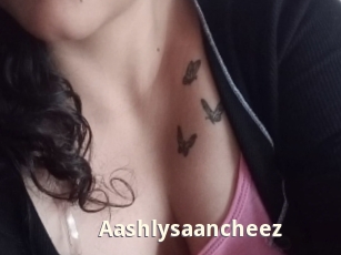 Aashlysaancheez