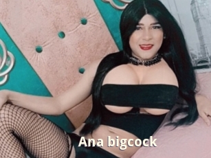 Ana_bigcock