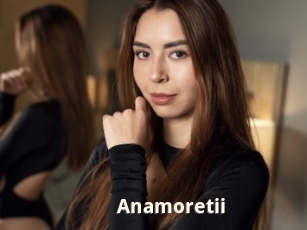 Anamoretii