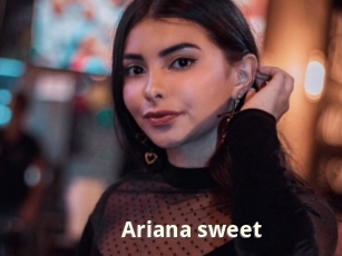 Ariana_sweet