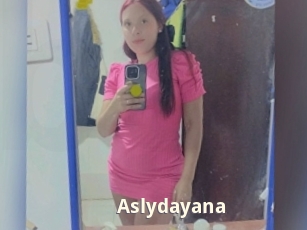 Aslydayana