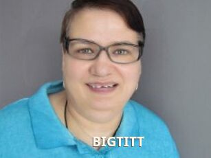 BIGTITT