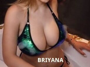 BRIYANA