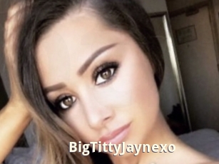 BigTittyJaynexo