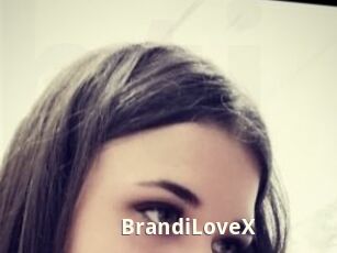 BrandiLoveX