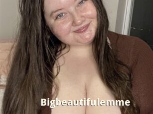 Bigbeautifulemme