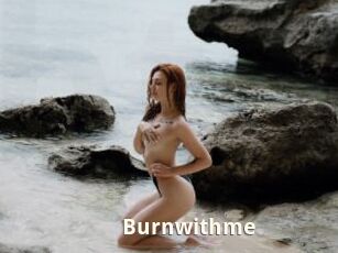 Burnwithme