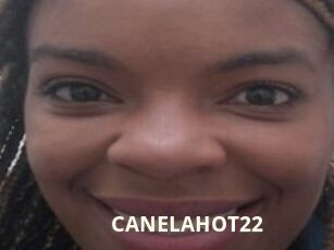 CANELAHOT22