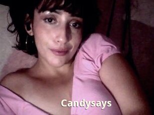 Candysays