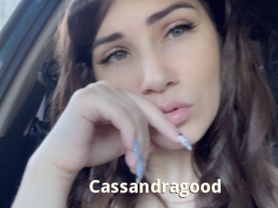 Cassandragood