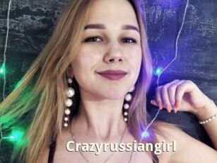 Crazyrussiangirl