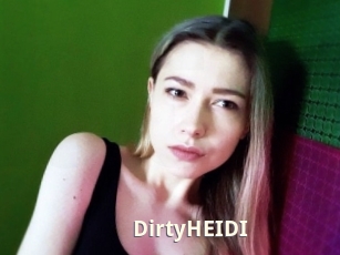 DirtyHEIDI