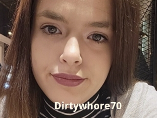 Dirtywhore70