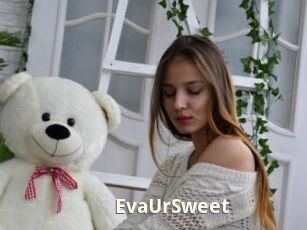 EvaUrSweet