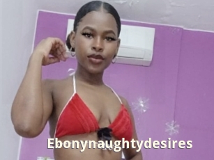 Ebonynaughtydesires