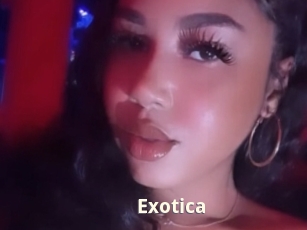 Exotica