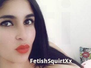 FetishSquirtXx