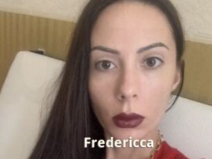 Fredericca