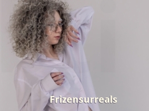 Frizensurreals