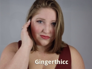 Gingerthicc