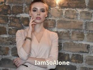 IamSoAlone