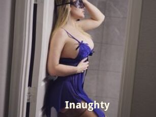 Inaughty