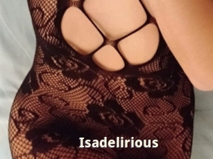 Isadelirious