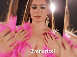 Ivanaricci