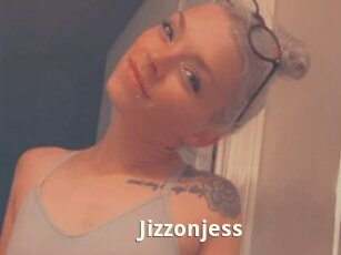 Jizzonjess