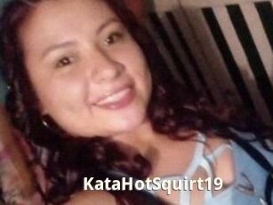 KataHotSquirt19