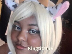 Kingtitania