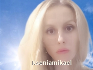 Kseniamikael