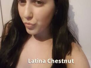 Latina_Chestnut