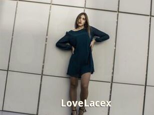 LoveLacex