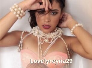 Lovelyreyna29