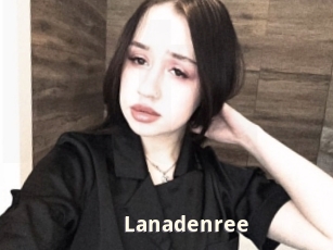 Lanadenree