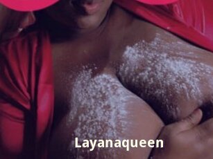 Layanaqueen