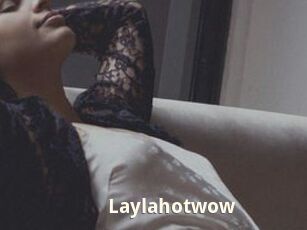 Laylahotwow