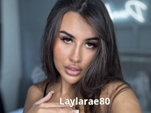 Laylarae80