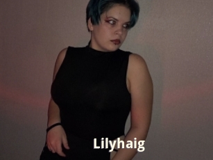 Lilyhaig