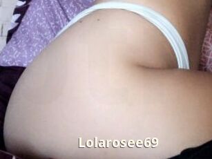 Lolarosee69