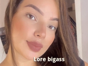 Lore_bigass