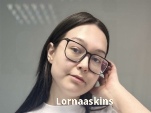 Lornaaskins