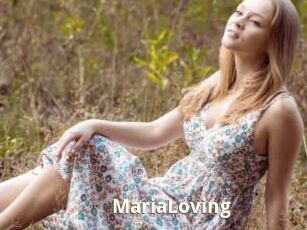 MariaLoving