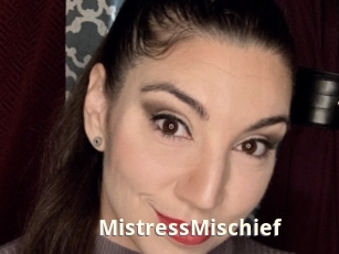 MistressMischief