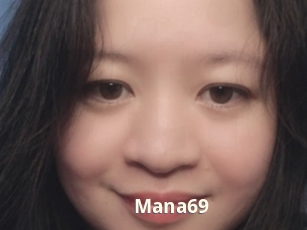 Mana69