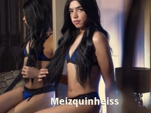 Meizquinheiss