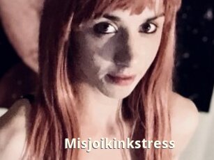 Misjoikinkstress