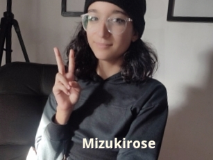 Mizukirose